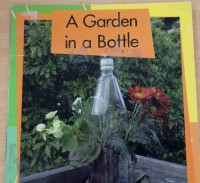 Image of A Garden in a Bottle [kelas 4-5-6]