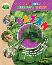 Image of Aku Bisa Bercocok Tanam - Bayam [ kelas 7-8-9 ]