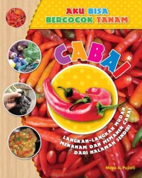Image of Aku Bisa Bercocok Tanam - Cabai [ kelas 7-8-9 ]