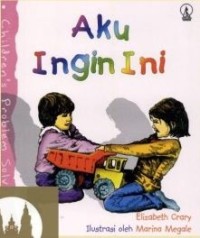 Image of Aku Ingin Ini [ kelas 1-2-3 ]