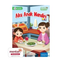 Image of Seri Cerita Indonesiaku Aku Anak Mandiri [kelas 1-2-3]