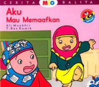 Image of Aku Mau Memaafkan [kelas 1-2-3]
