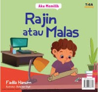 Image of Aku Memilih : Rajin Atau Malas [kelas 1-2-3]