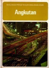 Image of Khazanah Pengetahuan Bagi Anak-Anak Angkutan [Umum]