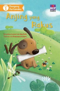 Image of Anjing yang Rakus [kelas 1-2-3]