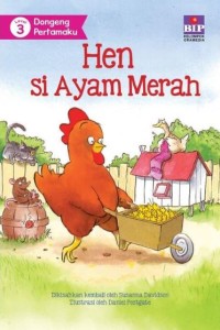 Image of Dongeng Pertamaku : Hen si Ayam Merah [kelas 1-2-3]