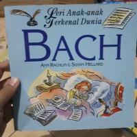 Image of Seri Anak-anak Terkenal Dunia Bach [kelas 4-5-6]
