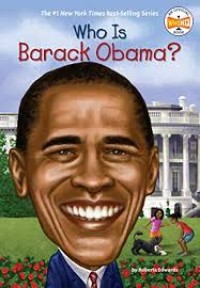 Image of Who Is Barack Obama? [SD] [ kelas 4-5-6 ]
