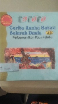 Image of Cerita Aneka Satwa Seluruh Dunia Perburuan Ikan Paus Kelabu [ kelas4-5-6 ]