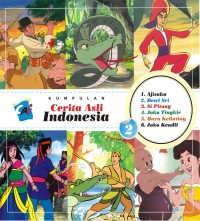 Image of Kumpulan Cerita Asli Indonesia seri 2 [ kelas 4-5-6]