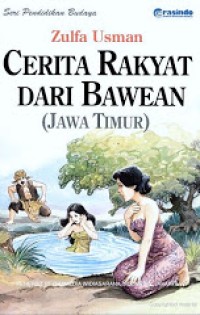 Image of Cerita Rakyat dari Bawean (Jawa Timur) [ kelas 7-8-9 ]