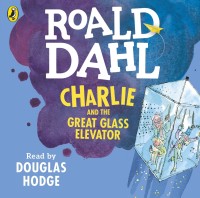 Image of Roald Dahl: Charlie and the Great Glass Elevator [Kelas 4-5-6]