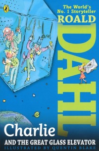 Image of Roald Dahl Charlie and the Great Glass Elevator  [kelas7-8-9]