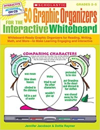 Image of 50 Graphic Organizers for the Interactive Whiteboard Grade 2-5