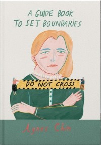 Image of A Guide Book To Set Boundaries [kelas 7-8-9]