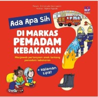 Image of Di Markas Pemadam Kebakaran [kelas 4-5-6]