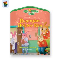 Image of Aku Ingin Tahu Ruangan Dokter Kim [kelas 1-2-3]