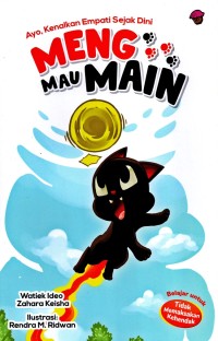 Image of Ayo, Kenalkan Empati Sejak Dini Meng Mau Main [kelas 1-2-3]
