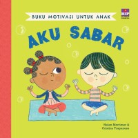 Image of Buku Motivasi Untuk Anak Aku Sabar [kelas 1-2-3]