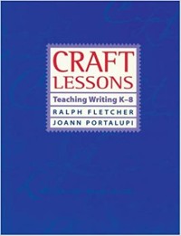 Image of Craft Lessons Teaching Writing K-8