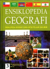 Image of Ensiklopedia Geografi 3 [kelas 7-8-9]