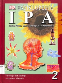 Image of Ensiklopedia IPA Visula Fisika, Kimia, Biologi, dan Matematika 2