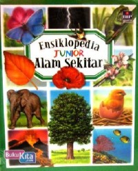 Image of Ensiklopedia Junior Alam Sekitar [kelas 4-5-6]