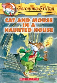 Image of Geronimo Stilton Cat and Mouse In A Haunted House [kelas 4-5-6]