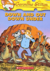 Image of Geronimo Stilton Down and Out Down Under [kelas 4-5-6]