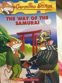 Image of Geronimo Stilton The  Way Of the Samurai [kelas4-5-6]