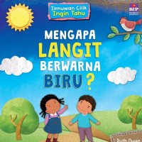 Image of Mengapa Langit Berwarna Biru? [kelas 4-5-6]