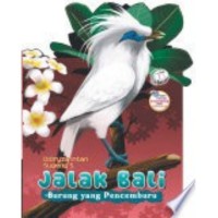 Image of Jalak Bali Burung yang Pencemburu  [kelas 4-5-6]