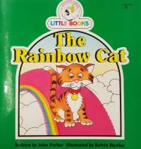 Image of Little Books The Rainbow Cat [kelas 1-2-3]