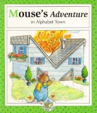 Image of Mouse's Adventure in Aplhabeth Town