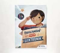Image of Pahlawan Sampah Elektronik [kelas 4-5-6]
