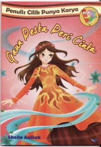 Image of Penulis Cilik Punya Karya Gaun Pesta Peri Cinta [ kelas 4-5-6]