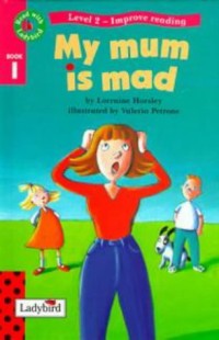 Image of Read with Ladybird Magic My Mum is Mad [kelas 1-2-3]