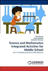 Image of Science and Mathematics Integrated Activities for Middle School