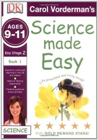 Image of Science Made Easy Life Processes and Living Things Ages 9-11