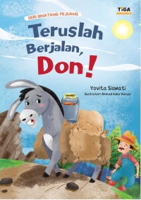 Image of Seri Binatang Pejuang Teruslah Berjalan, Don! [kelas 1-2-3]