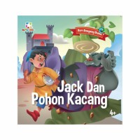 Image of Seri Dongeng Dunia Jack dan Pohon Kacang [kelas 4-5-6]