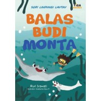 Image of Seri Lindungi Lautku : Balas Budi Monta [kelas 1-2-3]
