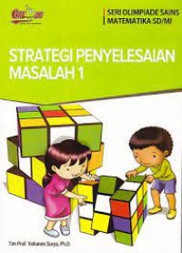 Image of Seri Olimpiade Sains Matematika SD/MI Strategi Penyelesaian Masalah 1
