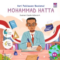 Image of Seri Pahlawan Nasional  Mohammad Hatta [kelas 4-5-6 ]