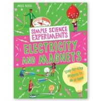 Image of Simple Science Experiments Electricity and Magnets