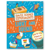 Image of Simple Science Experiments Light and Sound