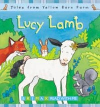 Image of Tales from Yellow Barn Farm Lucy Lamb [kelas 1-2-3]