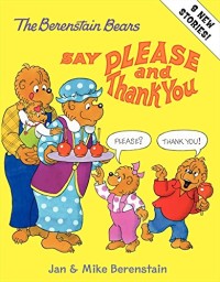 Image of The Berenstain bears Say Please and Thank You [kelas 1-2-3]