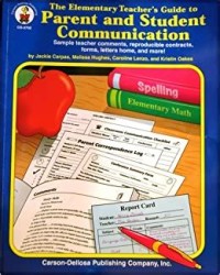 Image of The Elementary Teacher's Guide to Parent and Student Communication
