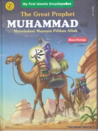 Image of The Great Prophet Muhammad; Meneladani Manusia Pilihan Allah-Orang Terpercaya